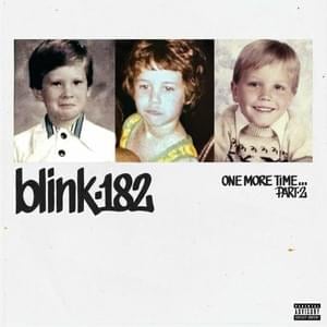 ‎blink-182 - CAN’T GO BACK (Traduzione Italiana) - Lyrxo Traduzioni Italiane