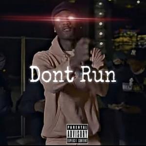 Don’t Run - Kyle Richh (Ft. Jahh Staxks)