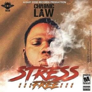 Stress Free - Chronic Law