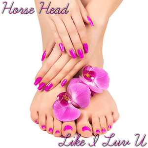 Like I Luv U - Horse Head