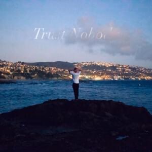 Trust Nobody - Blonds (Ft. Shiloh Dynasty)