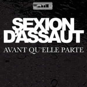 Sexion d’Assaut - Avant qu’elle parte (Deutsche Übersetzung) - Lyrxo Deutsche Übersetzungen