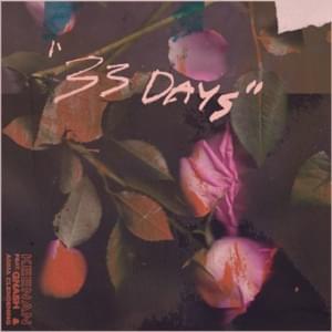 33 Days - Michael Keenan (Ft. Anna Clendening & ​gnash)