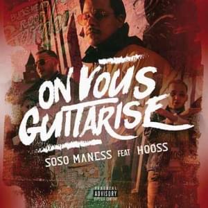 On vous guitarise - Soso Maness (Ft. Hooss)