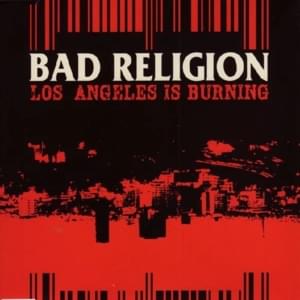 Los Angeles Is Burning - Bad Religion