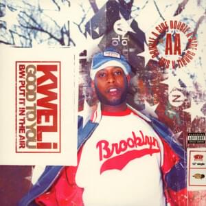 Good To You - Talib Kweli