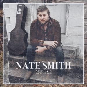 Sleeve (Piano Version) - Nate Smith