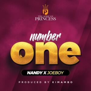 Number One - Nandy (Ft. Joeboy)