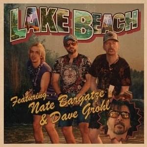 Lake Beach - Saturday Night Live (Ft. Andrew Dismukes, Dave Grohl, James Austin Johnson & Nate Bargatze)