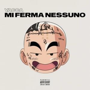 Mi ferma nessuno - Vacca