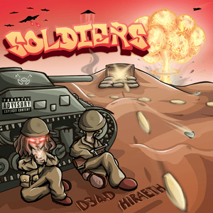 SOLDIERS - D34D (Ft. hiraeth)