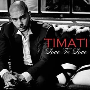 Love To Love - Тимати (Timati) (Ft. Victoria Kimani)