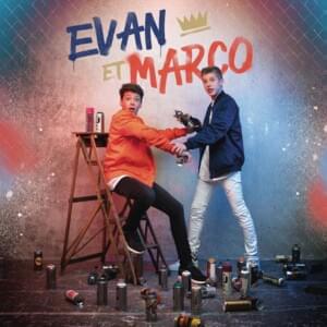 Changer - Evan et Marco