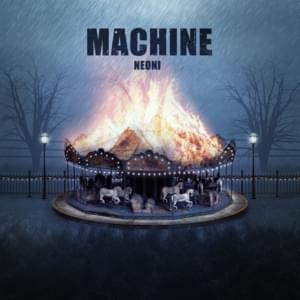 MACHINE - Neoni