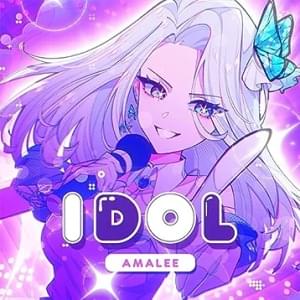 Idol (From ”Oshi No Ko”) - AmaLee