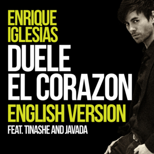 Duele El Corazón (English Version) - Enrique Iglesias (Ft. Javada & Tinashe)