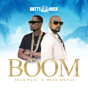 Boom - Sean Paul (Ft. Busy Signal)