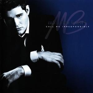 Everything (Bob Rock Mix) - Michael Bublé