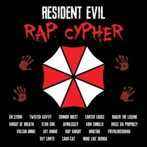 Resident Evil Rap Cypher - Baker The Legend (Ft. AfroLegacy, Cami-Cat, Carter Sauce, Connor Quest!, Diggz Da Prophecy, FrivolousShara, Gr3ys0n, Jay Anime, KBN Chrollo, Knight of Breath, Ninethie, None Like Joshua, Rapknight, Sky Limits, Star Girl, Twisted