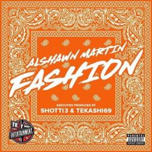 Fashion - Alshawn Martin