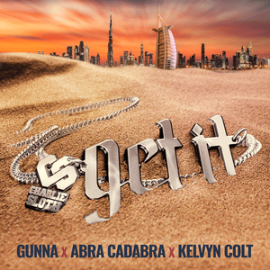 Get It - Charlie Sloth (Ft. Abra Cadabra, Gunna & Kelvyn Colt)