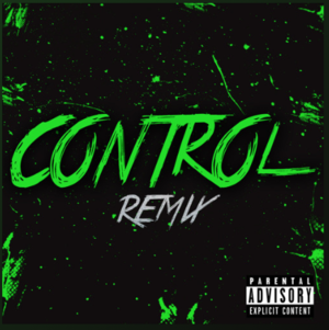 Control (Remix) - K.A.A.N.