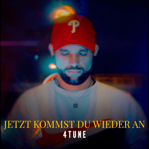 Jetzt kommst du wieder an - 4tune