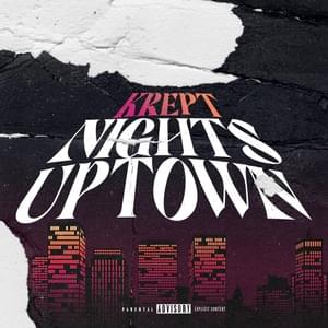 Nights Uptown (Krept Freestyle) - Krept & Konan