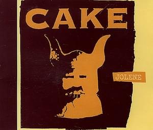 Jolene - CAKE