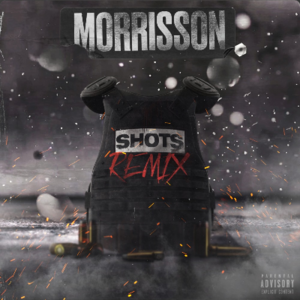 Shots Remix - Morrisson (Ft. Bandokay, Burner, Double Lz, Snap Capone & V9)