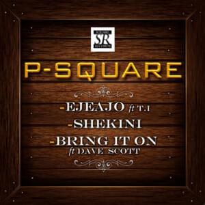 Bring It On - P-Square (Ft. Dave Scott)