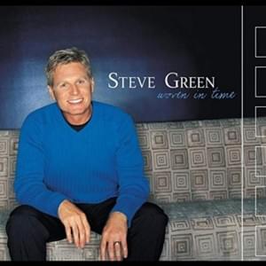 Grace and Nothing More - Steve Green