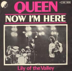 Now I’m Here - Queen