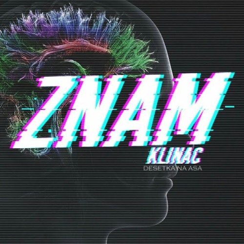 Znam* - Klinac