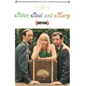 Gone the Rainbow - Peter, Paul and Mary