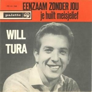 Eenzaam Zonder Jou - Will Tura