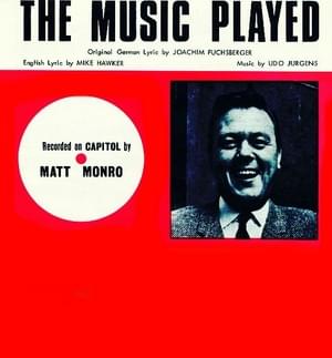 The Music Played - Matt Monro