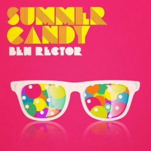 Summer Candy - Ben Rector