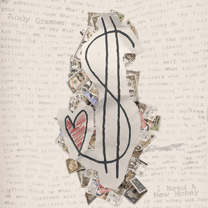 I Need A New Money - Andy Grammer