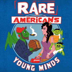 Young Minds - Rare Americans