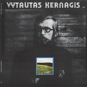 Išeinu - Vytautas Kernagis