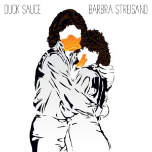 Barbra Streisand (Album Edit) - Duck Sauce