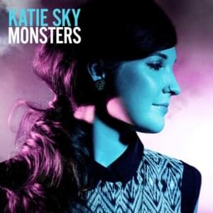 Monster - Katie Sky