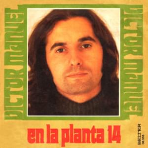 La planta 14 - Víctor Manuel