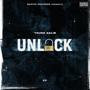 Unlock(Outro) - Young Galib