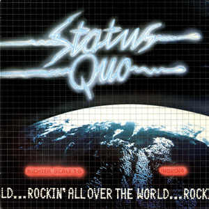 Rockin’ All Over the World - Status Quo