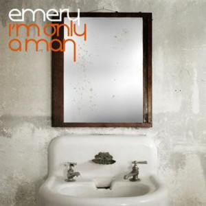 What Makes A Man A Man (Acoustic/Live) - Emery