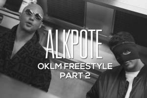 Freestyle OKLM Part. 2 - Alkpote