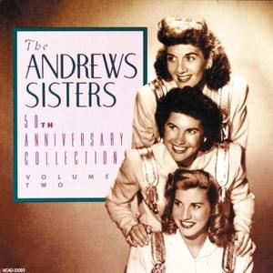 Straighten Up and Fly Right - The Andrews Sisters