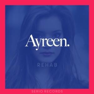 Rehab - Ayreen